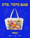 Pre-Order ETC TOTE BAG