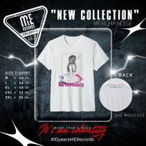 10th ME  The Mousses T-Shirt